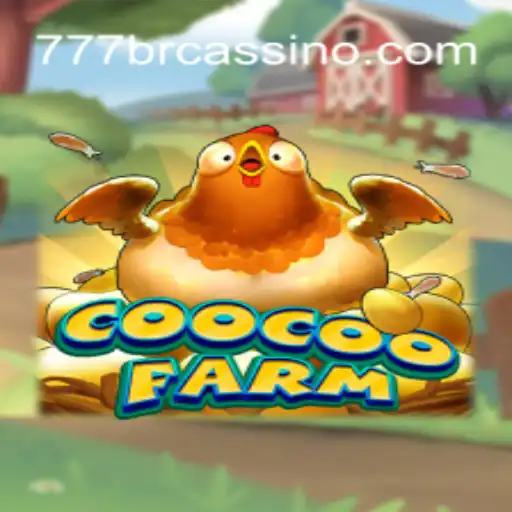 Exploring the Excitement of CooCooFarm - 777BR Descubra o Melhor dos Jogos Online Brasileiros Hoje Mesmo